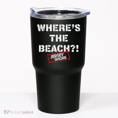 Shore Wheres The Beach Tumbler