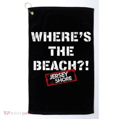 Shore Wheres The Beach Golf Towel