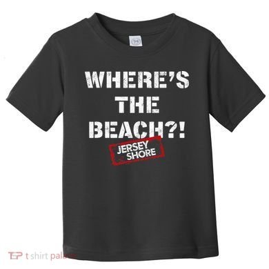 Shore Wheres The Beach Toddler T-Shirt