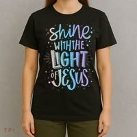 Shine with the Light of Jesus Proud Christian T-Shirt thumb 4