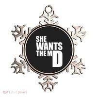 She Wants The Md Great Gift Funny Medical Doctor Student Great Gift Ornament thumb 0
