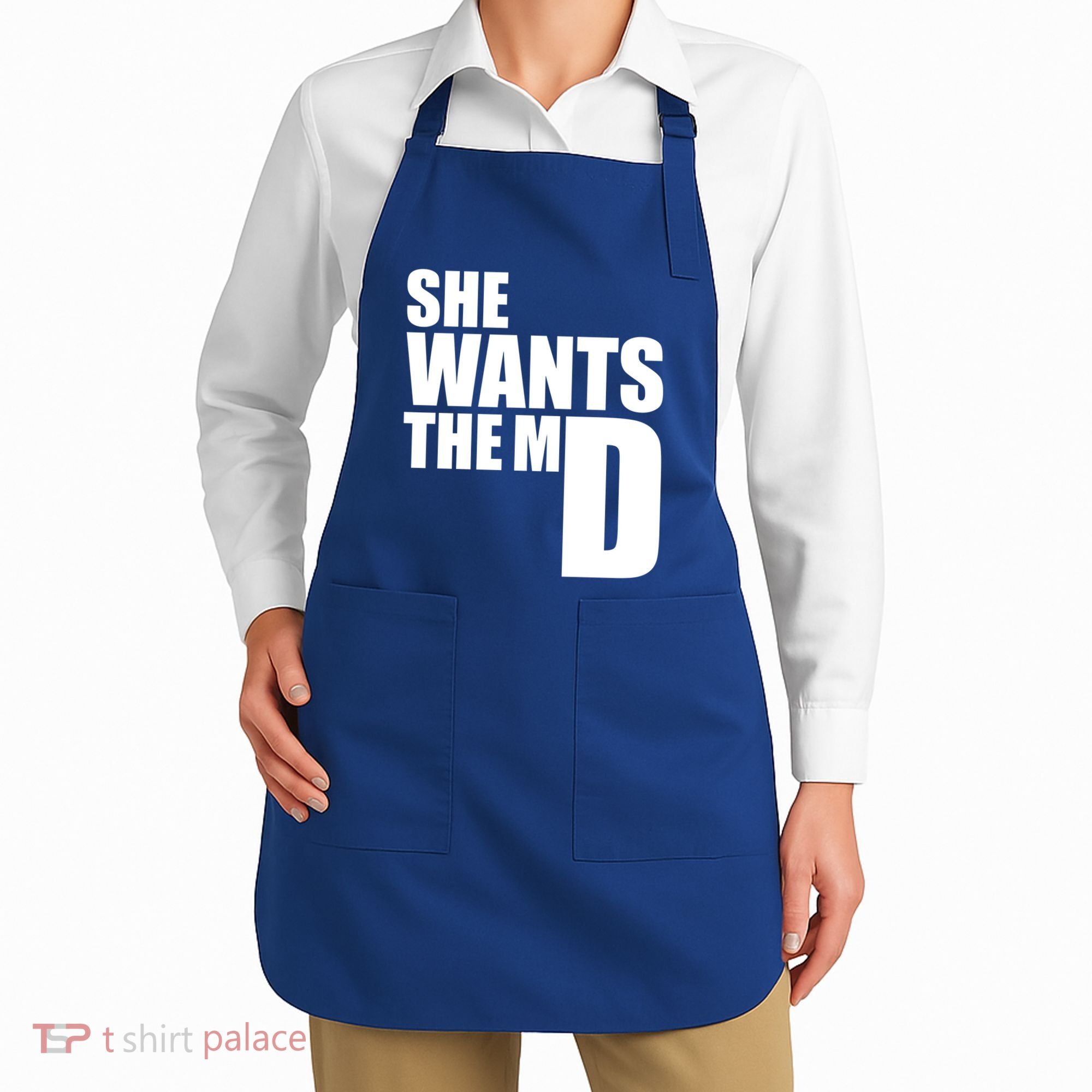 She Wants The Md Great Gift Funny Medical Doctor Student Great Gift Apron
