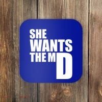 She Wants The Md Great Gift Funny Medical Doctor Student Great Gift Coaster thumb 0