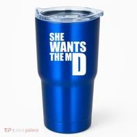 She Wants The Md Great Gift Funny Medical Doctor Student Great Gift Tumbler thumb 0