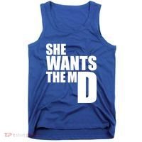 She Wants The Md Great Gift Funny Medical Doctor Student Great Gift Tank Top thumb 0