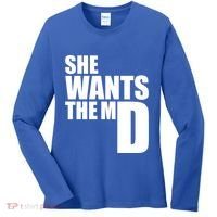 She Wants The Md Great Gift Funny Medical Doctor Student Great Gift Women's Long Sleeve Shirt thumb 0