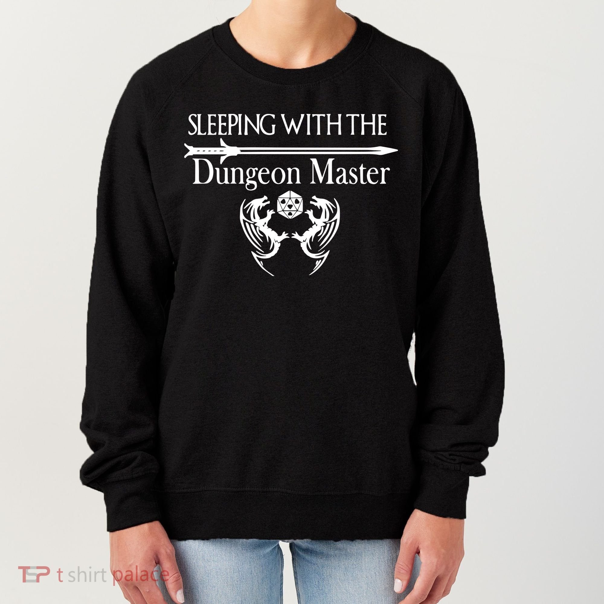 Sleeping With The Dungeon Master Game Women's Sweatshirt