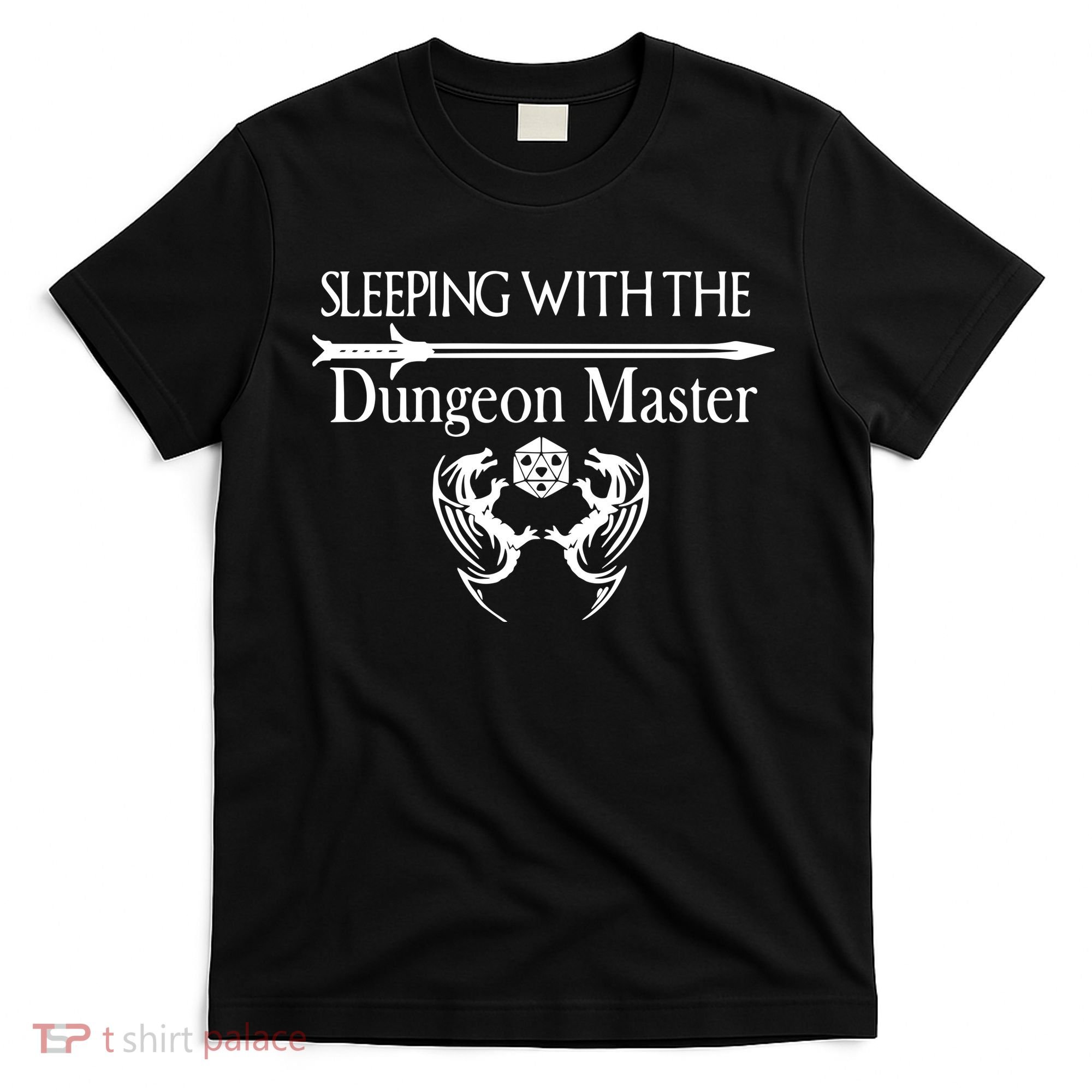 Sleeping With The Dungeon Master Game T-Shirt