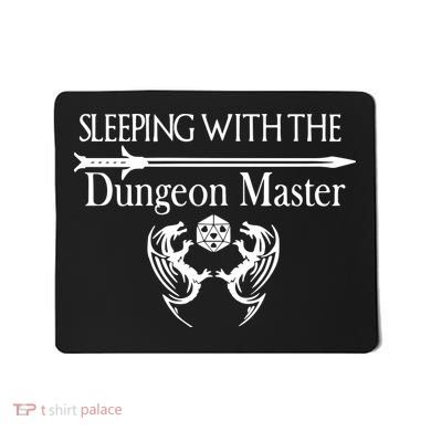 Sleeping With The Dungeon Master Game Mousepad