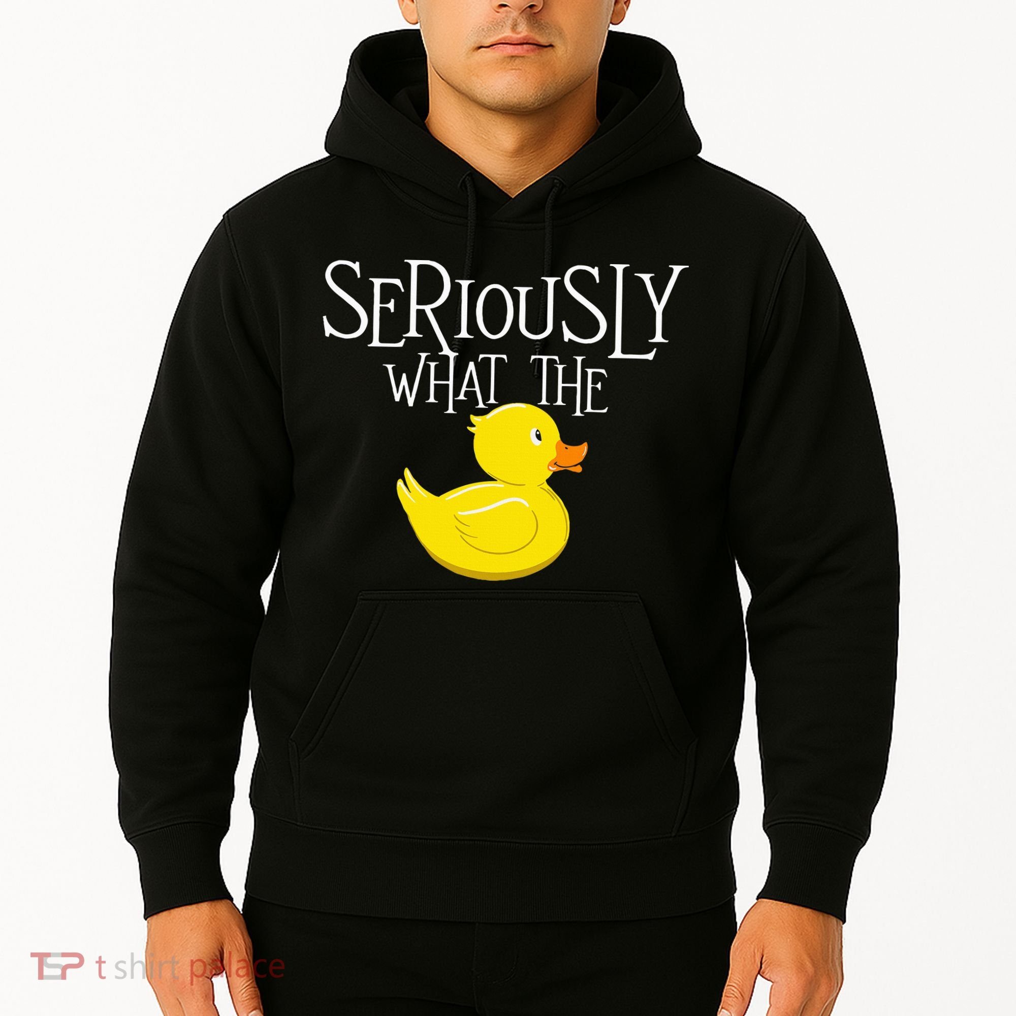Seriously What The Duck  Duck Lover Pun Hoodie