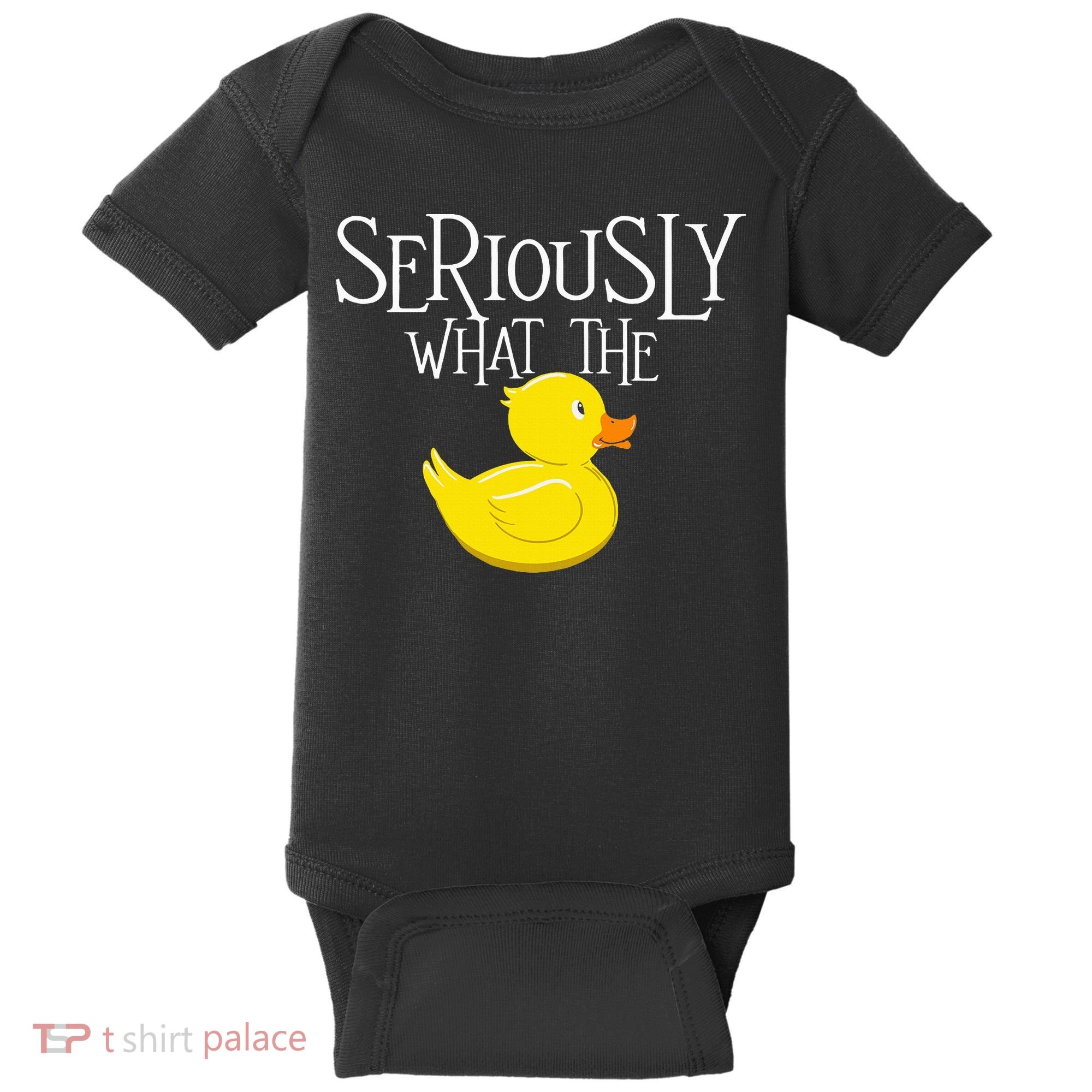 Seriously What The Duck  Duck Lover Pun Baby Bodysuit
