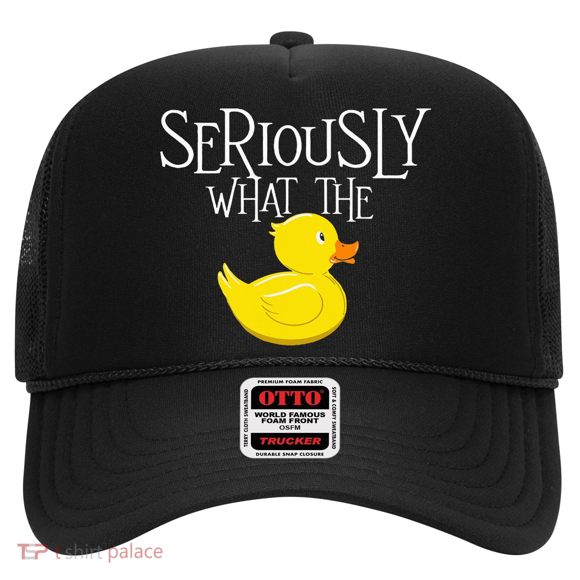 Seriously What The Duck  Duck Lover Pun Hat