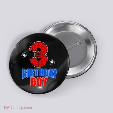 Spider Web Three 3 Years Old 3rd Birthday Boy Party Button