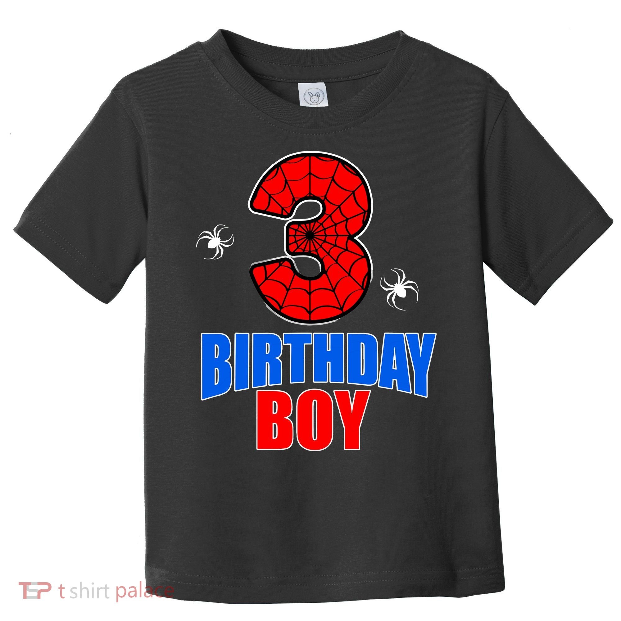 Spider Web Three 3 Years Old 3rd Birthday Boy Party Toddler T-Shirt