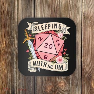 Sleeping With The DM Coaster