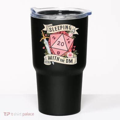 Sleeping With The DM Tumbler
