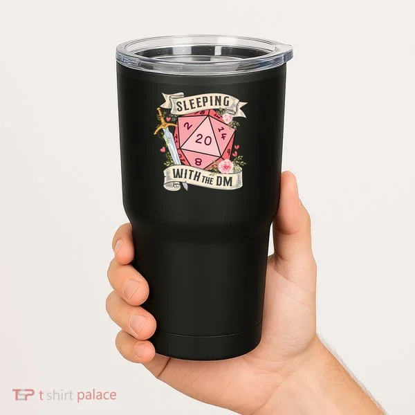 Sleeping With The DM Tumbler