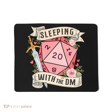 Sleeping With The DM Mousepad
