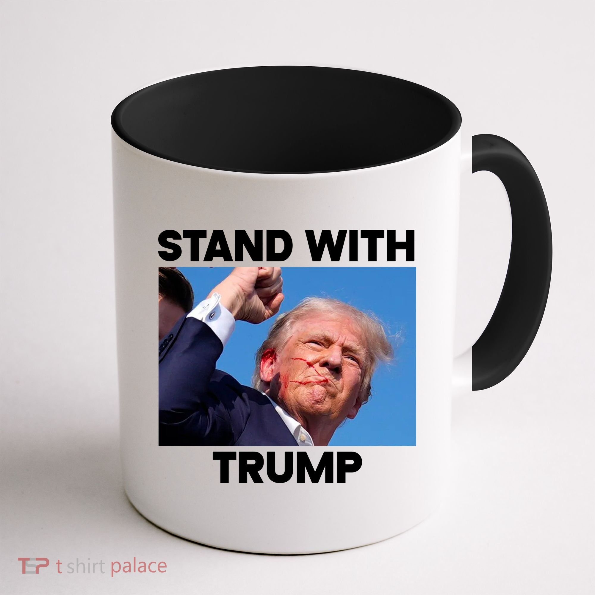 Stand With Trump Fight Gun Shot Fired Rally Shooting Coffee Mug