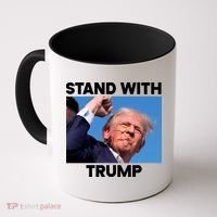 Stand With Trump Fight Gun Shot Fired Rally Shooting Coffee Mug thumb 0