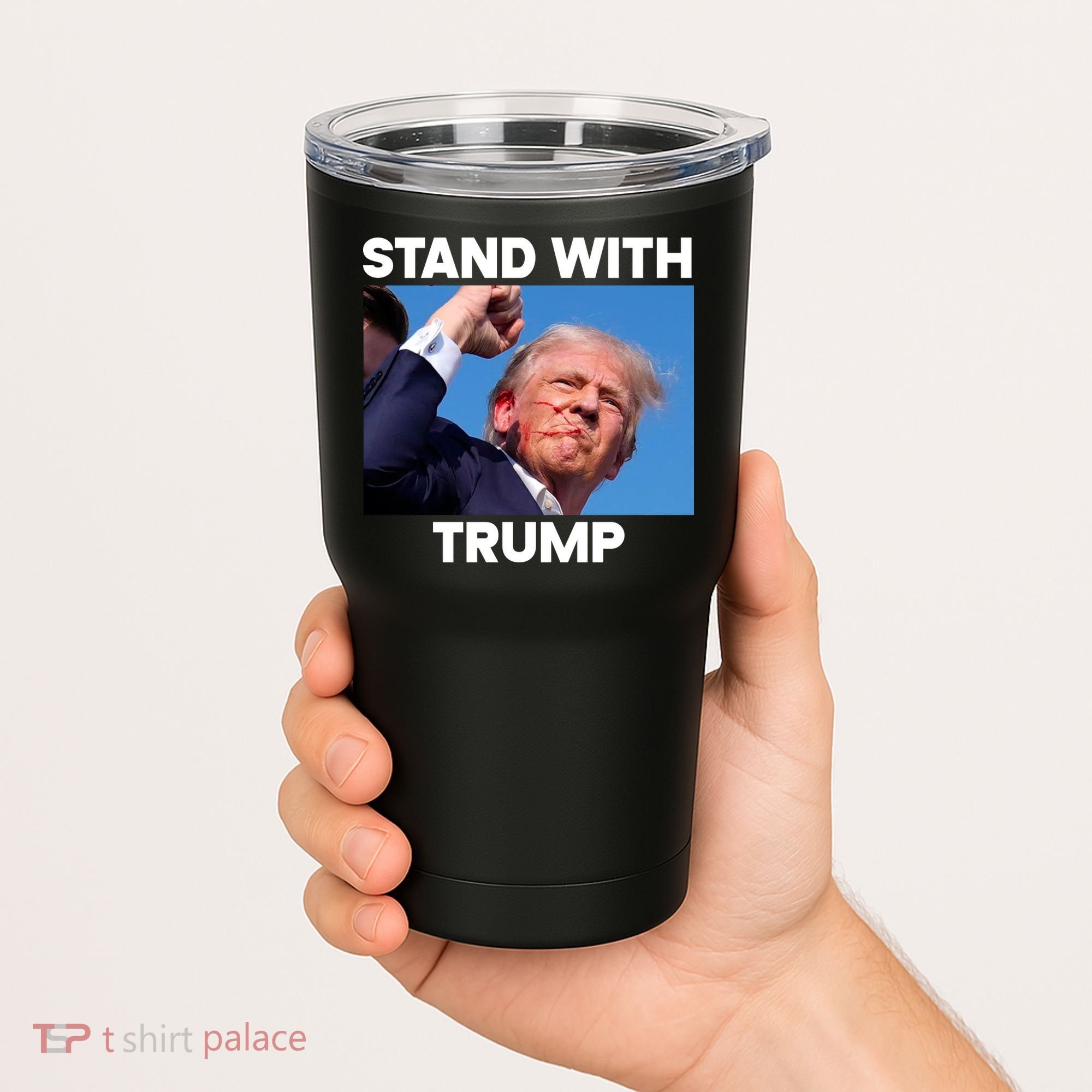Stand With Trump Fight Gun Shot Fired Rally Shooting Tumbler