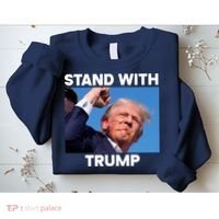 Stand With Trump Fight Gun Shot Fired Rally Shooting Sweatshirt thumb 2