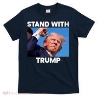 Stand With Trump Fight Gun Shot Fired Rally Shooting T-Shirt thumb 0