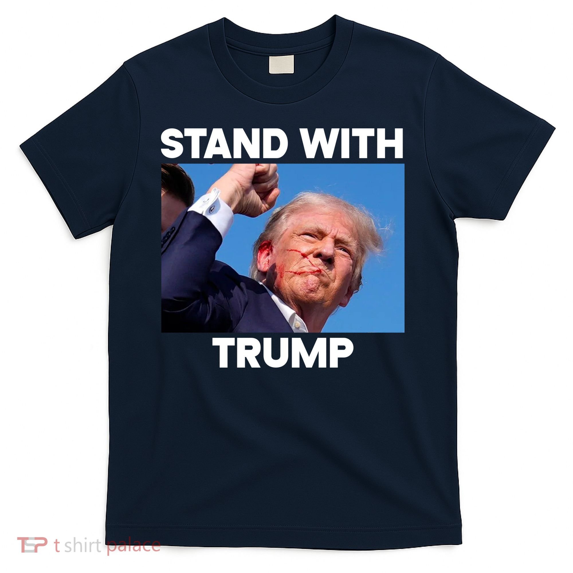Stand With Trump Fight Gun Shot Fired Rally Shooting T-Shirt