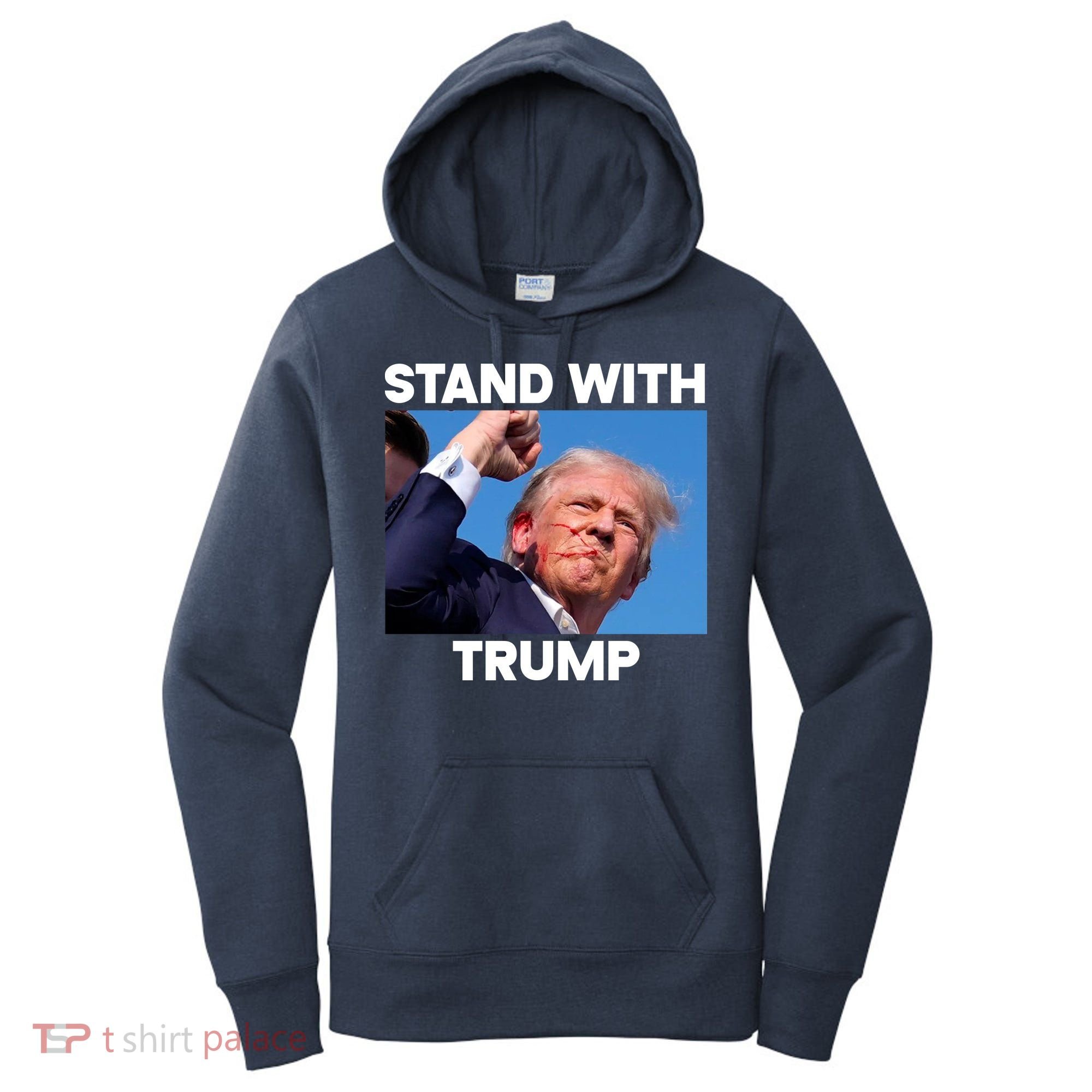 Stand With Trump Fight Gun Shot Fired Rally Shooting Women's Hoodie