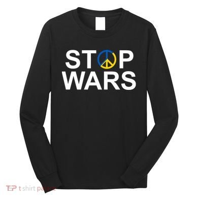 Stop Wars Ukraine Peace Long Sleeve Shirt