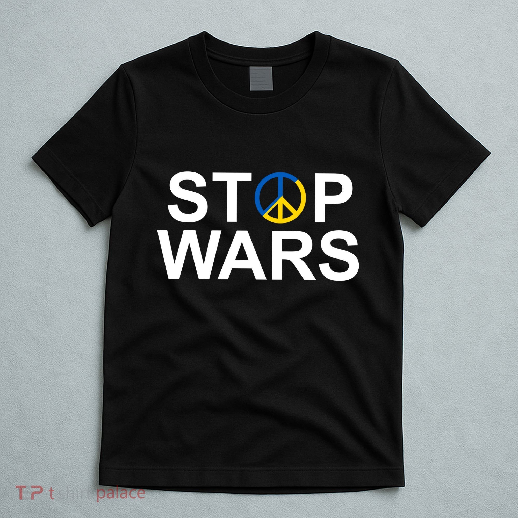 Stop Wars Ukraine Peace T-Shirt