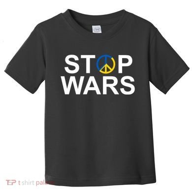 Stop Wars Ukraine Peace Toddler T-Shirt