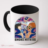 Smoke With Us Weed Females Coffee Mug thumb 0