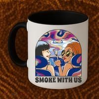 Smoke With Us Weed Females Coffee Mug thumb 2