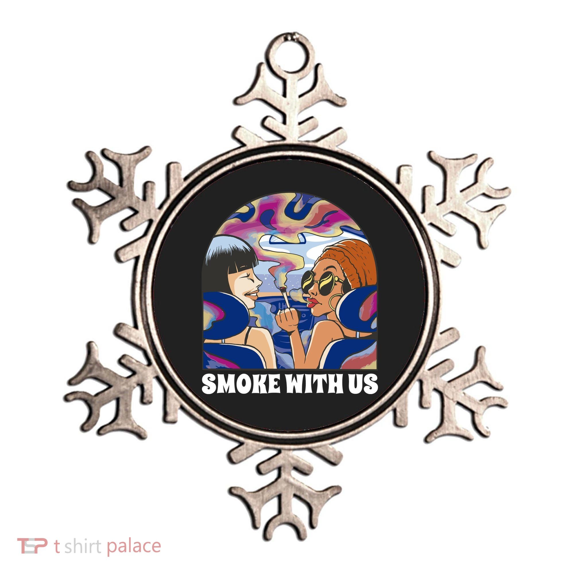 Smoke With Us Weed Females Ornament