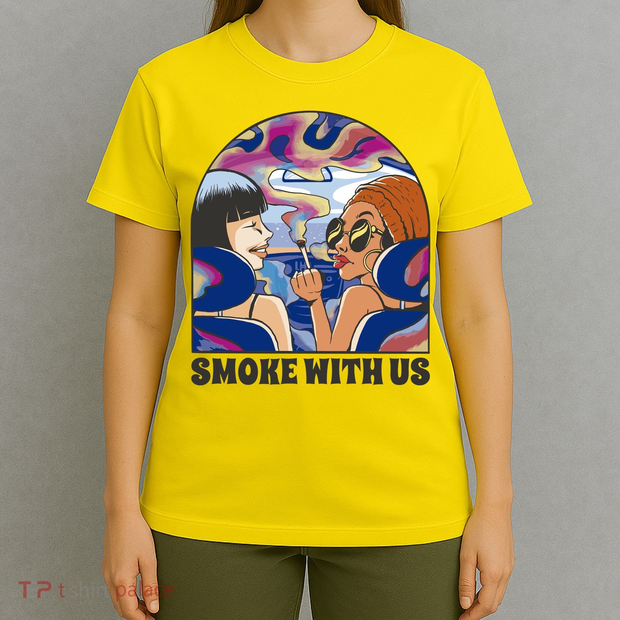 Smoke With Us Weed Females T-Shirt