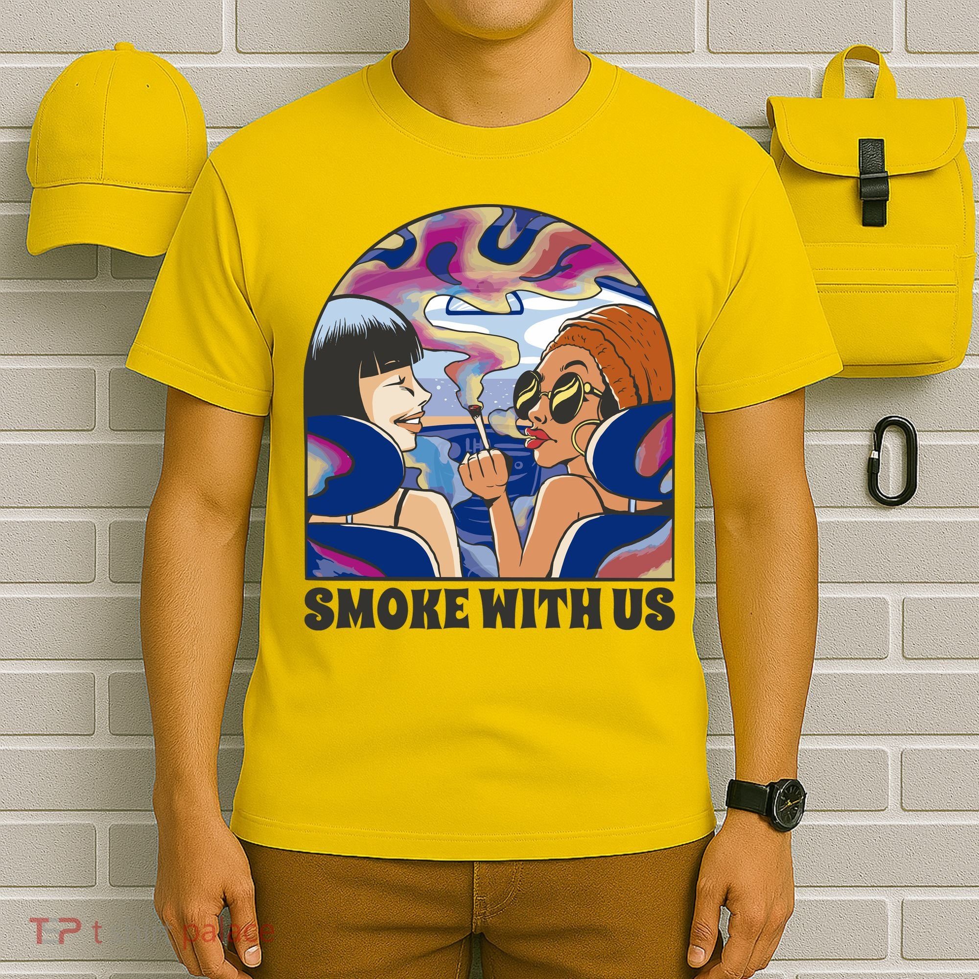 Smoke With Us Weed Females T-Shirt