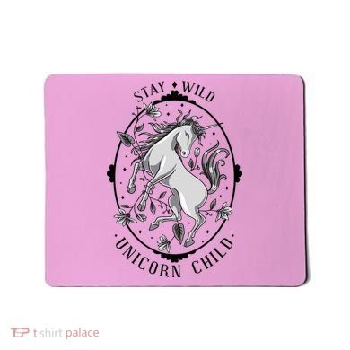 Stay Wild Unicorn Child Mousepad