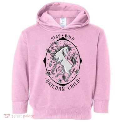 Stay Wild Unicorn Child Toddler Hoodie