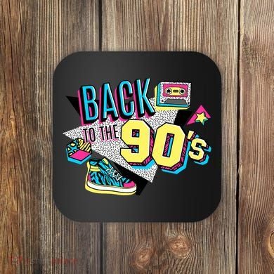S WoS Vintage Retro Back To 90S Graphic Design Coaster