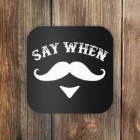 Say When Western Doc Holiday With Moustache Coaster thumb 0