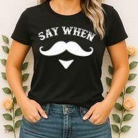 Say When Western Doc Holiday With Moustache Women's T-Shirt thumb 2
