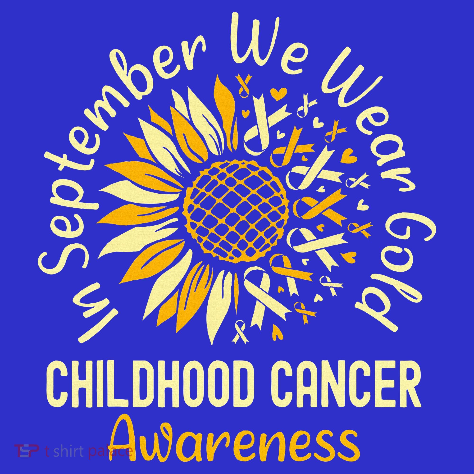 September We Wear Gold Sunflower Childhood Cancer Awareness T-Shirt