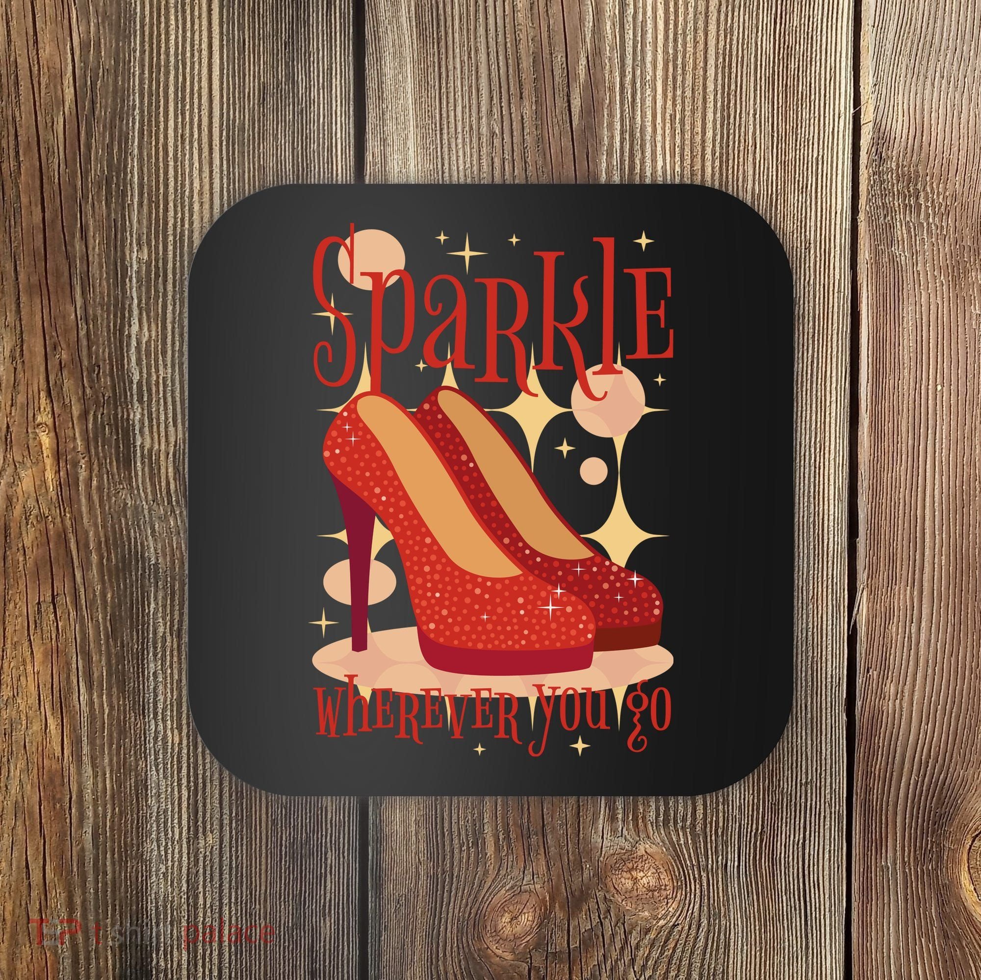 Sparkle Wherever You Go Red Heels Gift For Her Coaster