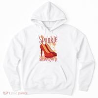 Sparkle Wherever You Go Red Heels Gift For Her Hoodie thumb 0