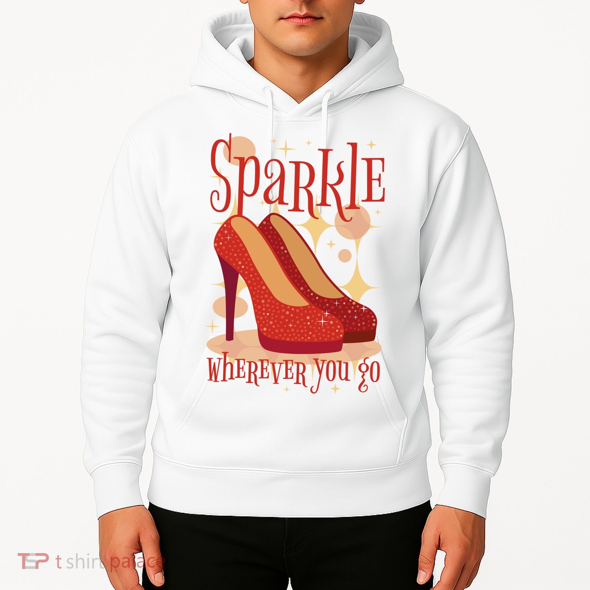 Sparkle Wherever You Go Red Heels Gift For Her Hoodie