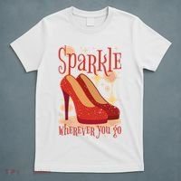 Sparkle Wherever You Go Red Heels Gift For Her T-Shirt thumb 5