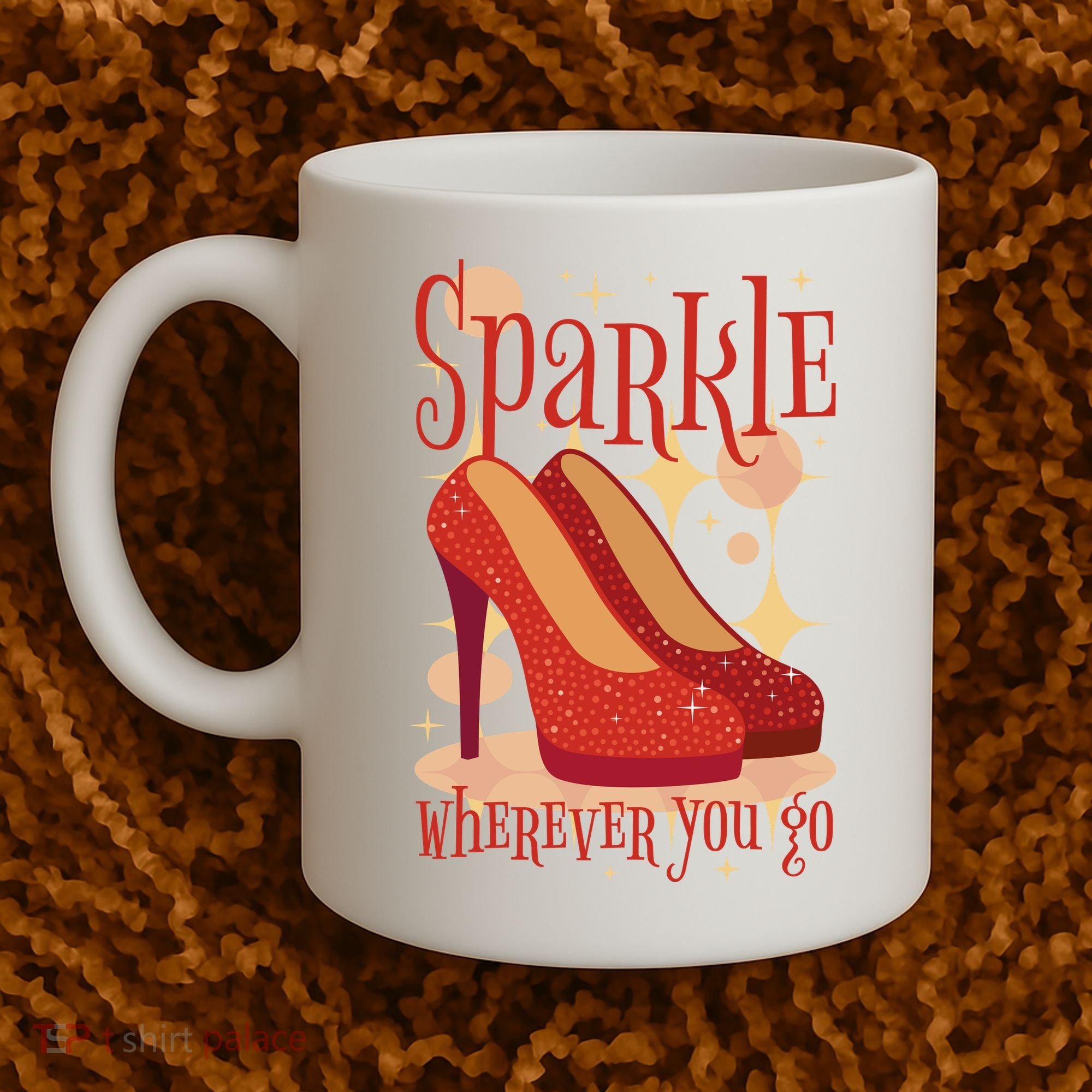 Sparkle Wherever You Go Red Heels Gift For Her Coffee Mug