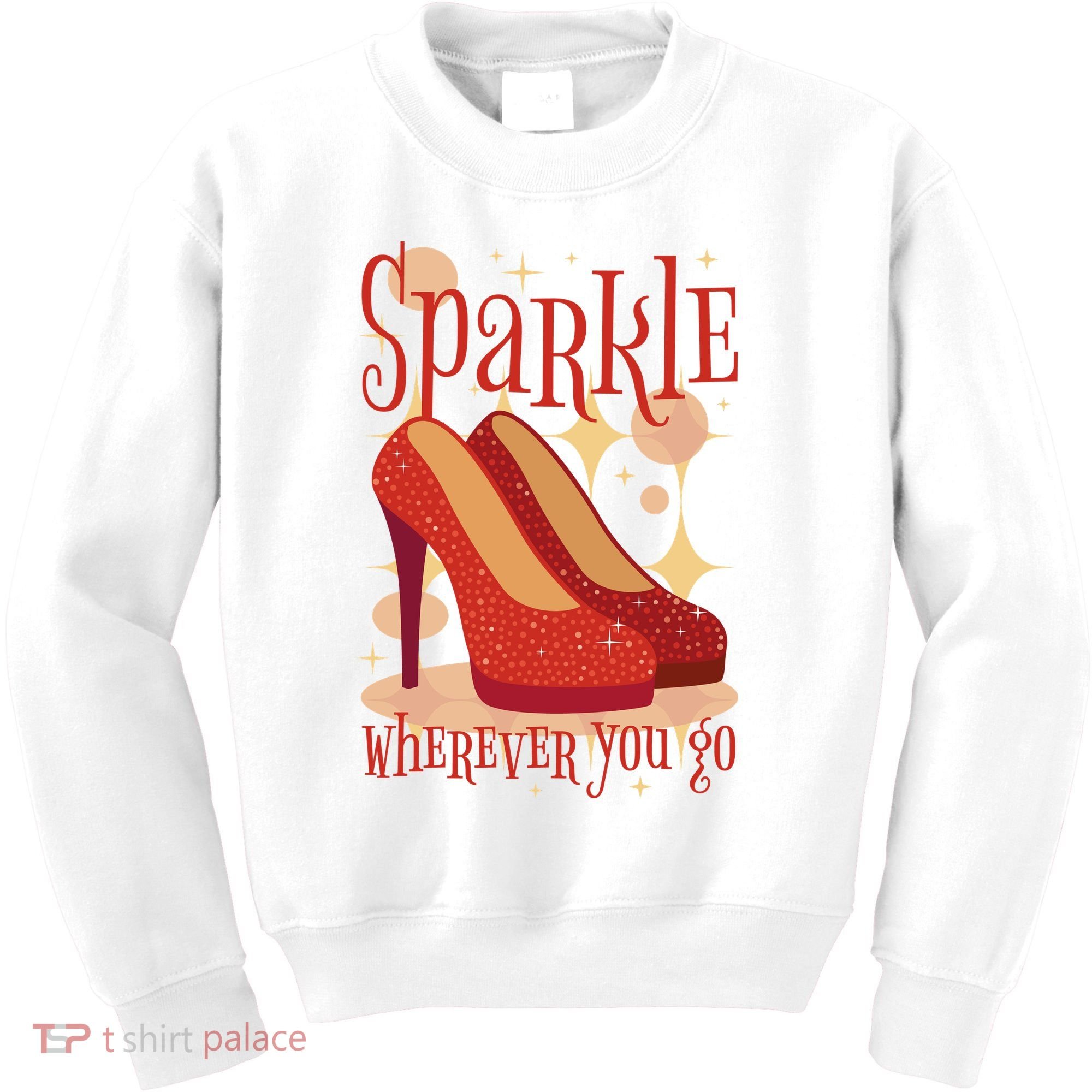 Sparkle Wherever You Go Red Heels Gift For Her Kids Sweatshirt