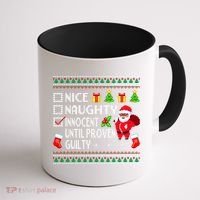 Santa Xmas List Nice Naughty Innocent Until Proven Guilty Cool Gift Coffee Mug thumb 1